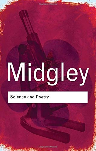 Science and poetry; Mary Midgley; 2002