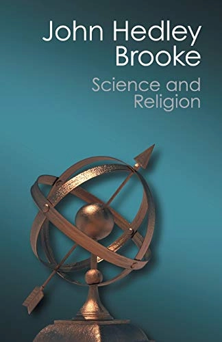 Science and Religion; John Hedley Brooke; 2014
