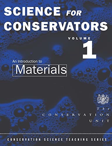 Science for conservators; The Conservation Unit Museums And Galleries Commission; 1992