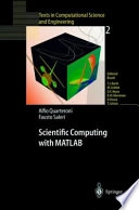 Scientific computing with MATLAB; Alfio Quarteroni; 2003