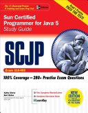 SCJP Sun certified programmer for Java 5 study guide (Exam 310-055) [Elektronisk resurs]; Katherine Sierra; 2006