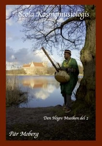 Scola Kosmomusiologis; Pär Moberg; 2017