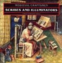 Scribes and illuminators; Christopher De Hamel; 1992