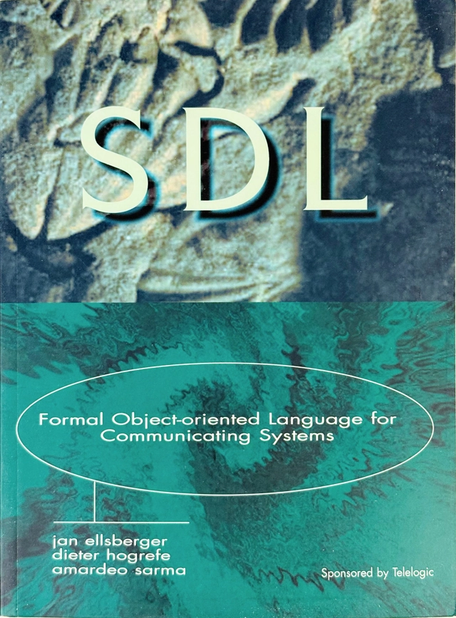 SDL; Jan Ellsberger, Dieter Hogrefe, Amardeo Sarma; 1997