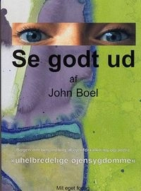 Se godt ud; John Boel