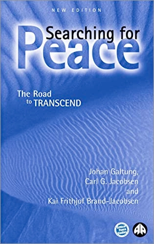 Searching for peace : the road to transcend; Johan Galtung; 2002