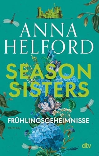 Season Sisters - Frühlingsgeheimnisse; Anna Helford; 2024