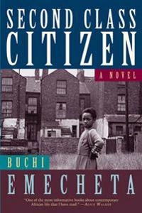 Second-Class Citizen; Buchi Emecheta; 1983