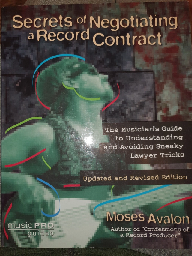 Secrets of Negotiating a Record Contract; Moses Avalon; 2010