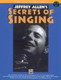 Secrets of Singing; Jeffrey Lee Allen; 1994