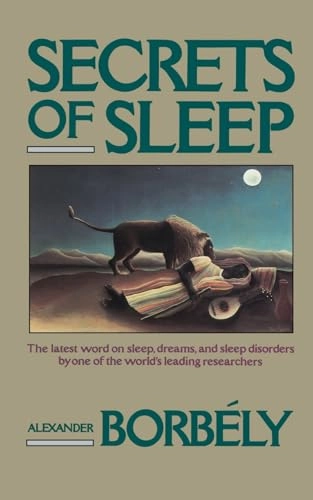 Secrets Of Sleep; Alexander Borbley; 1988