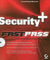 Security+ Fast Pass; James Michael Stewart; 2004