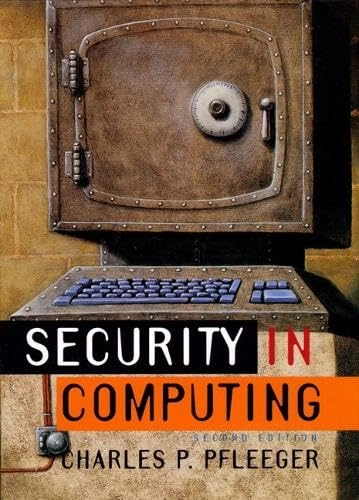 Security in computing; Charles P. Pfleeger; 1997