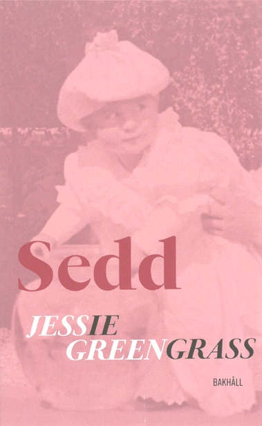 Sedd; Jessie Greengrass; 2021