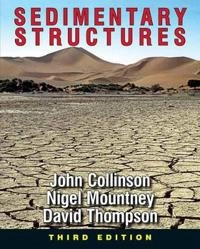 Sedimentary structures; J. D. Collinson; 2006