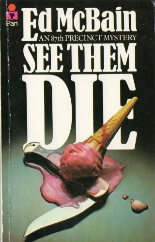 See Them DieBand 13 av 87th Precinct Series; Ed McBain; 1978
