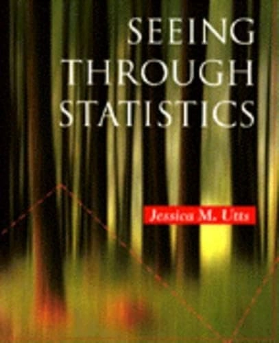 Seeing through statistics; Jessica M. Utts; 1996