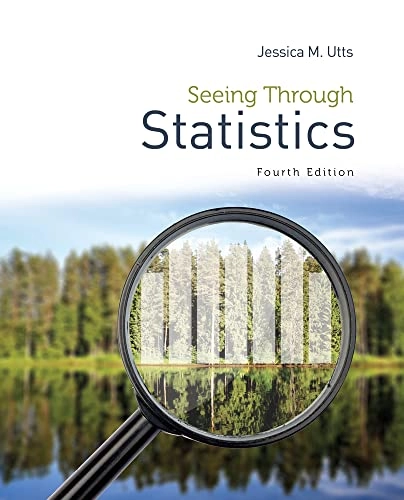 Seeing through statistics; Jessica M. Utts; 2015