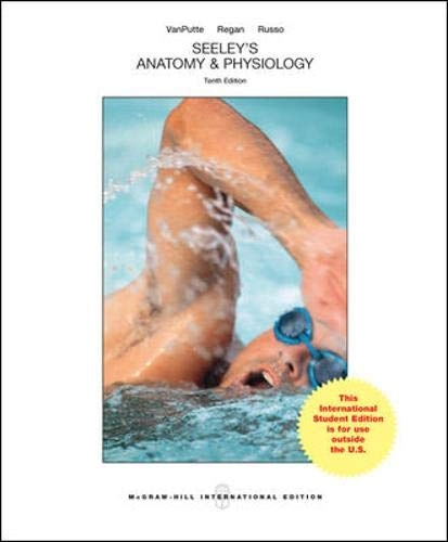 Seeley's Anatomy & Physiology; Cinnamon Vanputte; 2013