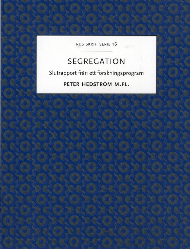 Segregation; Peter Hedström; 2019