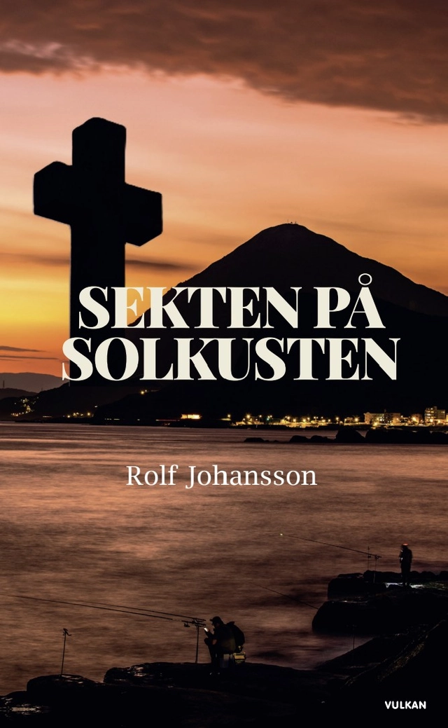 Sekten på solkusten; Rolf Johansson; 2025