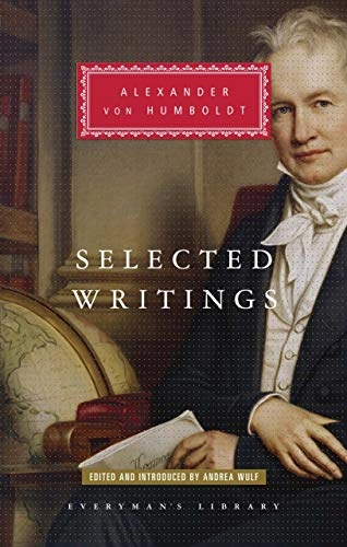 Selected writings; Alexander von Humboldt; 2018