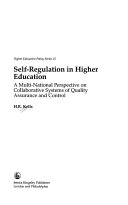 Self-regulation in higher education : a multi-national perspective on collaborative systems of quality assurance and control; Herb R. Kells; 1992
