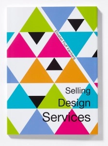 Selling design services; Elisabet Fluff Kärrberg; 2011