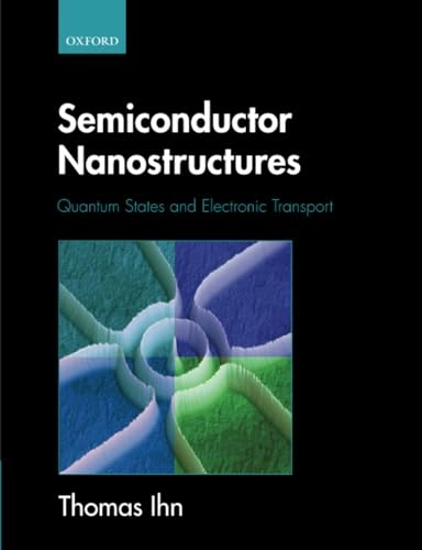 Semiconductor Nanostructures; Thomas Ihn; 2009
