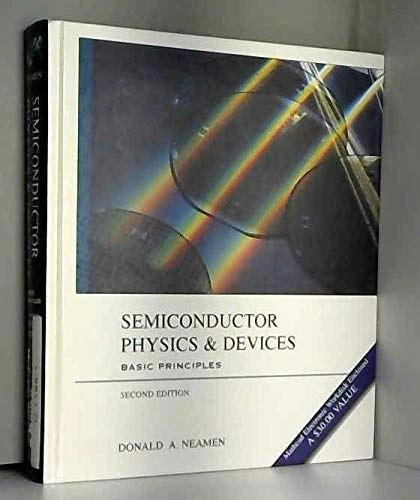 Semiconductor physics and devices : basic principles; Donald A. Neamen; 1997