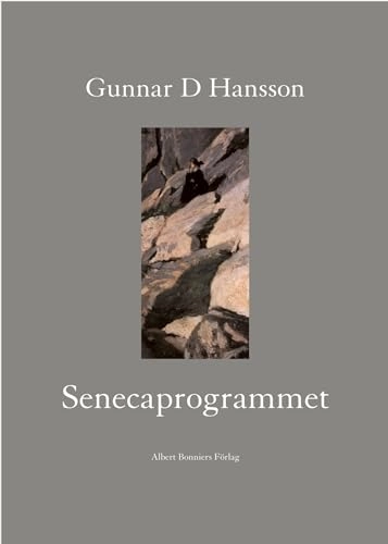 Senecaprogrammet; Gunnar D Hansson; 2004