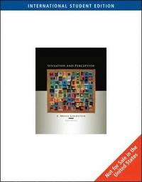 Sensation and perception; E. Bruce Goldstein; 2009