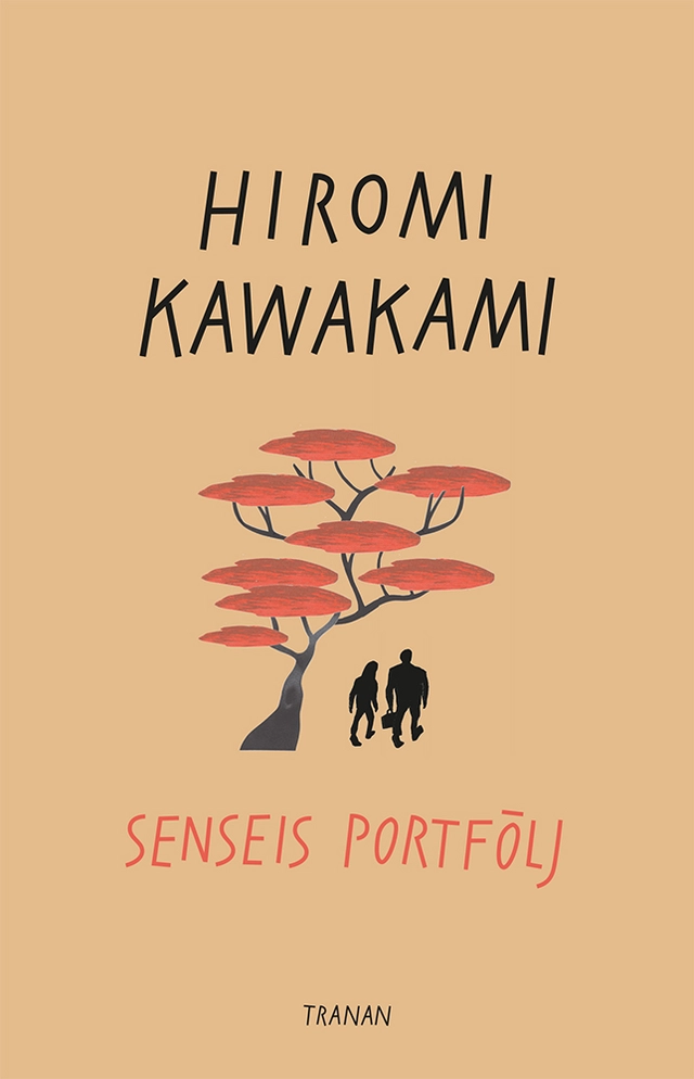 Senseis portfölj; Hiromi Kawakami; 2021