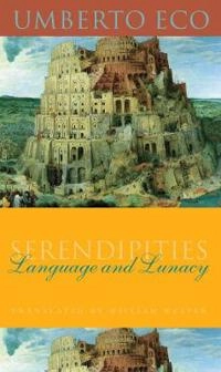 Serendipities; Umberto Eco; 2014