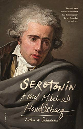 Serotonin; Michel Houellebecq; 2020