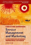 Service Management and Marketing : A Customer Relationship Management Appro; Christian Grönroos; 2000