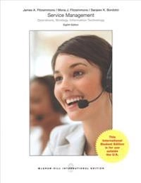 Service management : operations, strategy, information technology; James A. Fitzsimmons; 2013