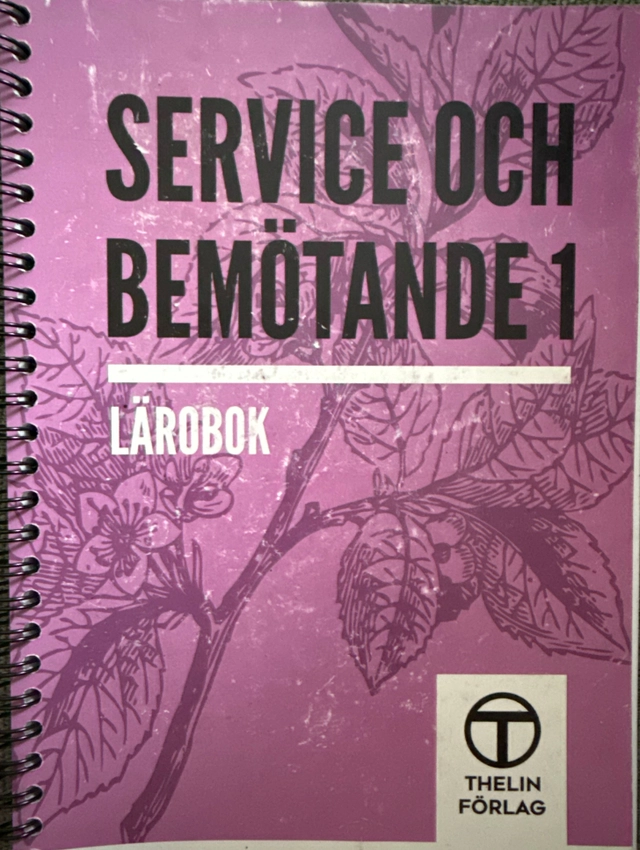 Service och bemötande 1 - Lärobok; Meg Marnon; 2013