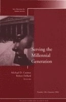 Serving the Millennial Generation: New Directions for Student Services, No.; Margareta Bäck-Wiklund; 2004
