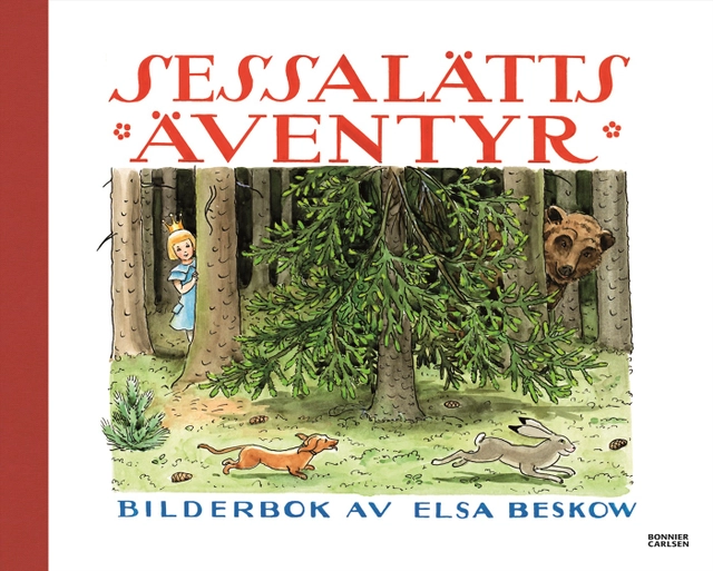 Sessalätts äventyr; Elsa Beskow; 1994