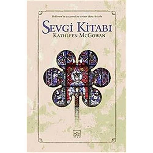 SEVGİ KİTABI (Turkiska); Kathleen McGowan; 2009