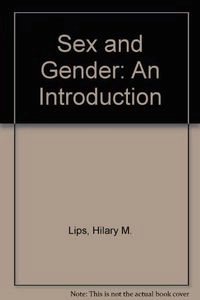 Sex & gender; Hilary M. Lips; 1993