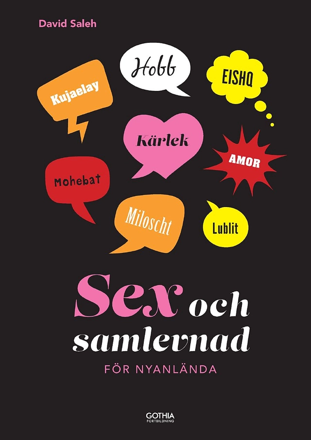 Sex och samlevnad för nyanlända; David Saleh; 2017