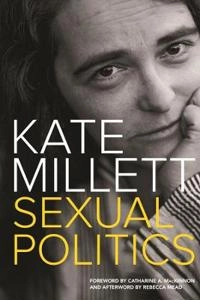 Sexual politics; Kate Millett; 2016