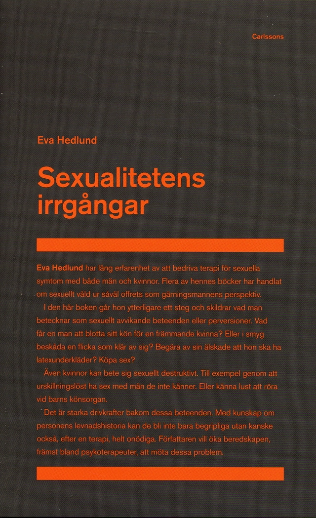 Sexualitetens irrgångar; Eva Hedlund; 2006