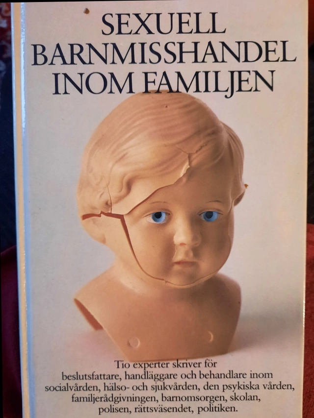 Sexuell barnmisshandel inom familjen; Niels Ernst, Birgitta Dalgren, Hellis Sylwan; 1985