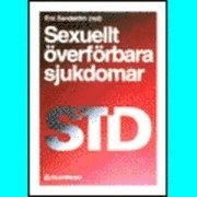 Sexuellt överförbara sjukdomar - STD; Eric Sandström; 1994