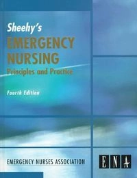 Sheehy's emergency nursing : principles and practice; Susan Budassi Sheehy; 1997