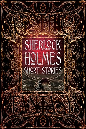 Sherlock Holmes collection : anthology of classic tales; Sir Arthur Conan Doyle; 2017