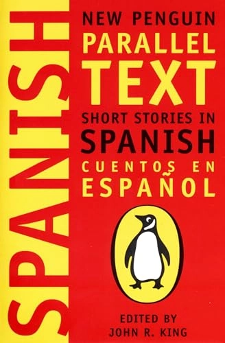 Short stories in Spanish = [Cuentos en español]; John R. King; 1999